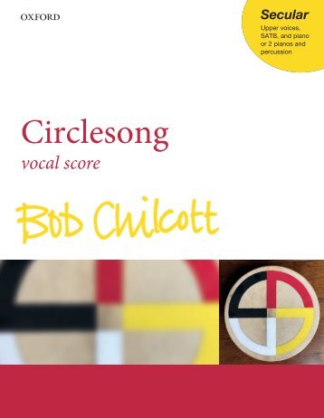 Bob Chilcott - Circlesong