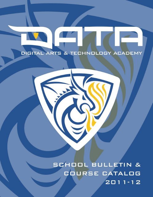 to access the full catalog - Digital Arts & Technology Academy
