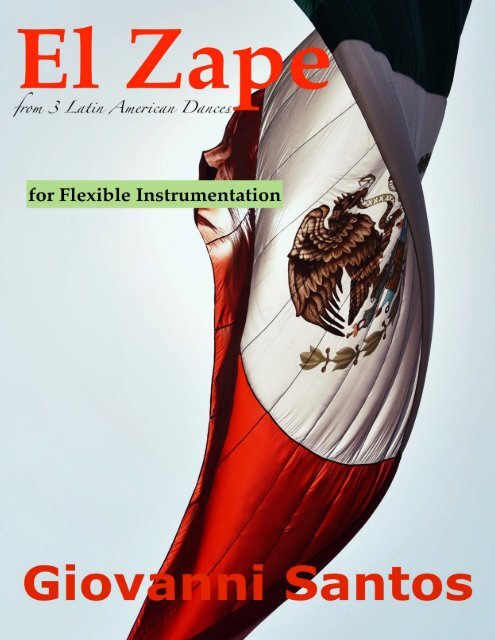 El Zape (Durango, Mexico) Flex Full Score