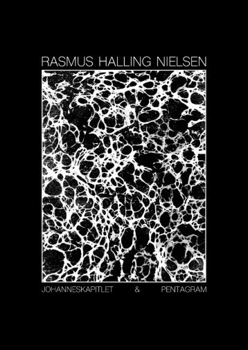 Rasmus Halling Nielsen: Johanneskapitlet & Pentagram (2020)