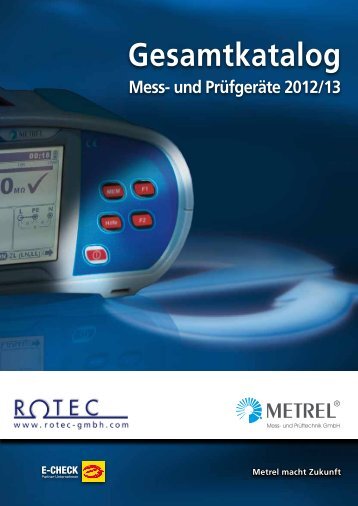 und Prüfgeräte für ortsveränderliche Geräte DIN VDE ... - Rotec GmbH
