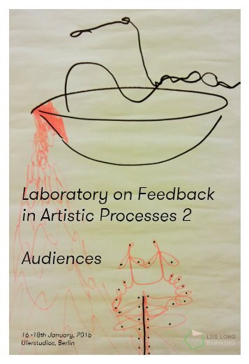 Laboratory on Feedback in Artistic Processes 2