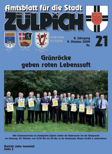 Grünröcke geben roten Lebenssaft - Stadt Zülpich