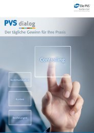 PVS dialog - Der tägliche Gewinn für Ihre Praxis
