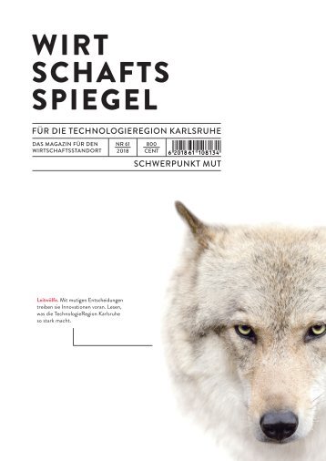 Wirtschaftsspiegel 2018: Schwerpunkt Mut