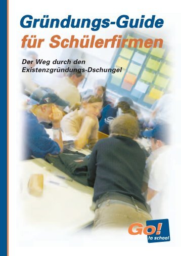 Gründungs-Guide für Schülerfirmen - Stiftung Partner für Schule NRW
