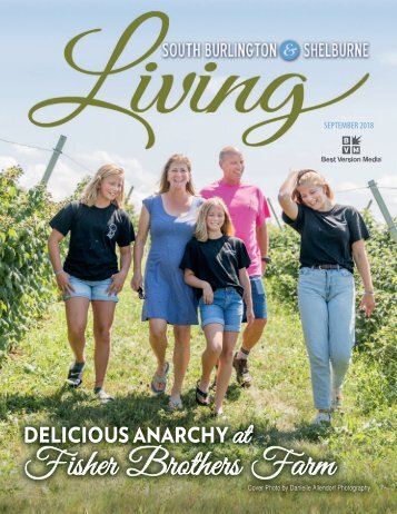 South Burlington and Shelburne Living Magazine Sept. 2018