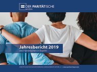 Der Paritätische in Bayern Jahresbericht 2019 (20MB)