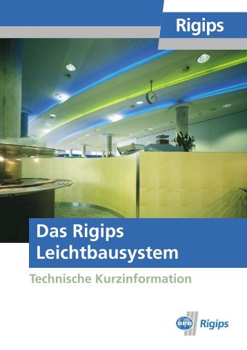 Das Rigips Leichtbausystem