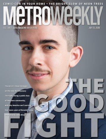 Chase Strangio: The Good Fight - Metro Weekly - July 23, 2020
