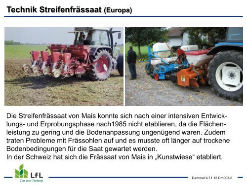 Streifenbodenbearbeitung / Strip Tillage im Mais - Bayern