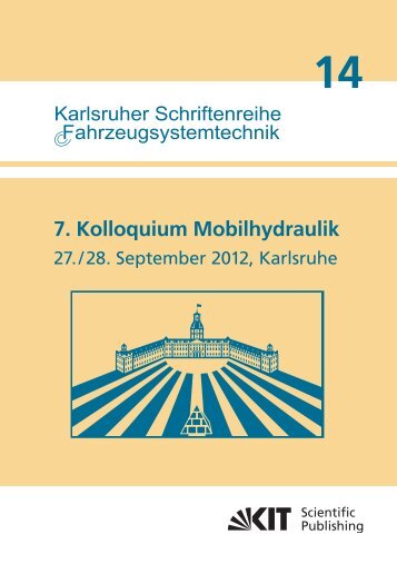 7. Kolloquium Mobilhydraulik : 27./28. September 2012 in Karlsruhe