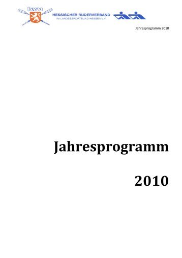 Hessischer Ruderverband Jahrsprogram 2010 - Ruderverbindung ...