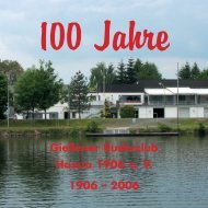 Festschrift zur 100-Jahr-Feier der Hassia - Gießener Ruderclub Hassia