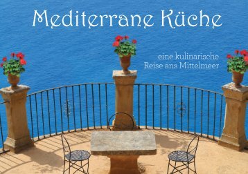 Kochbuch Mediterrane Küche von Andrea Tschiche