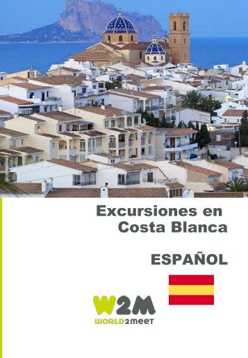 W2M Excursiones desde Costa Blanca - Bustour - ES