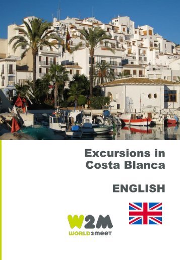 W2M Excursions from Costa Blanca - Viva España - EN