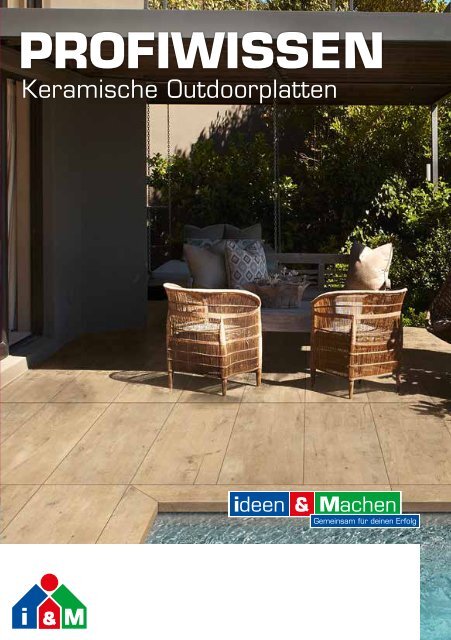 ProfiWissen Keramische Outdoorplatten - i&M