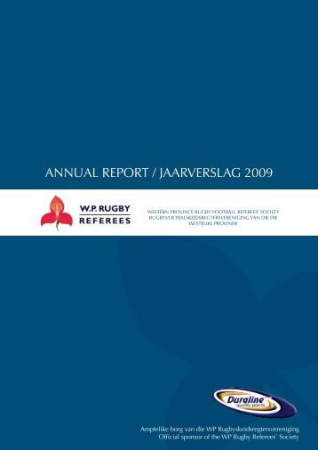 ANNUAL REPORT / JAARVERSLAG 2009 - WP Rugby Referee