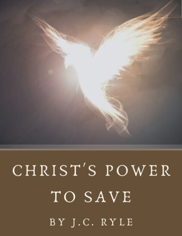 Christ's Power to Save by J.C. Ryle