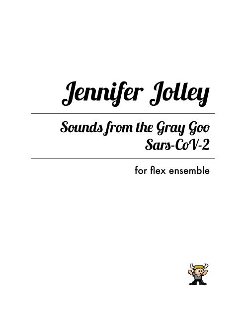 Sounds From The Gray Goo Sars-Cov 2 Score