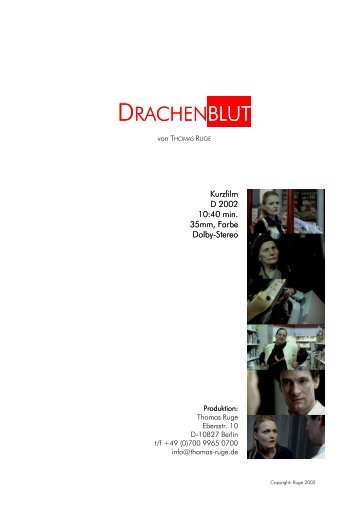 DRACHENBLUT - Thomas Ruge - Regie