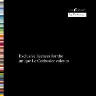 Unique Perspectives for Les Couleurs® Le Corbusier Licensing Partners