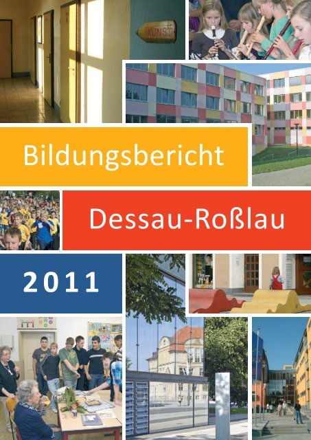 Bildungsbericht Dessau-RoÃŸlau 2011