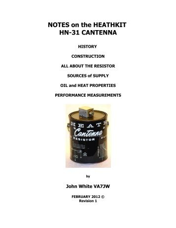 NOTES on the HEATHKIT HN-31 CANTENNA