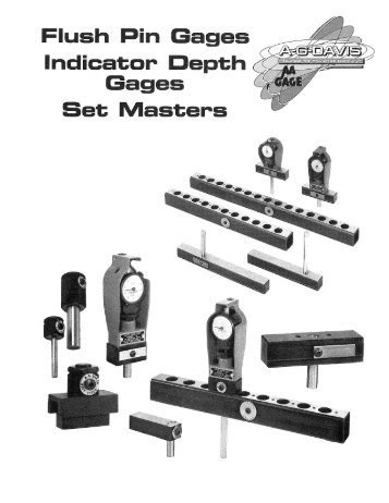 Flush Pin & Indicator Depth Gage Brochure [.pdf - AG Davis