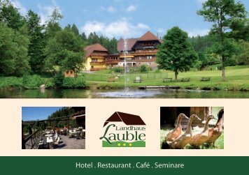 Hotel . Restaurant . Café . Seminare - Landhaus Lauble