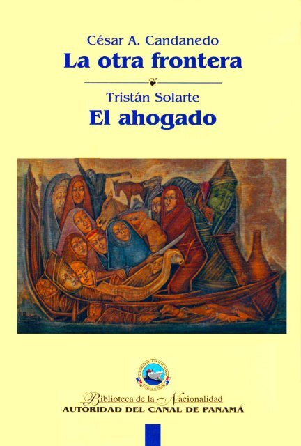 01 Frontera-Ahogado JU.p65 - Biblioteca Virtual El Dorado