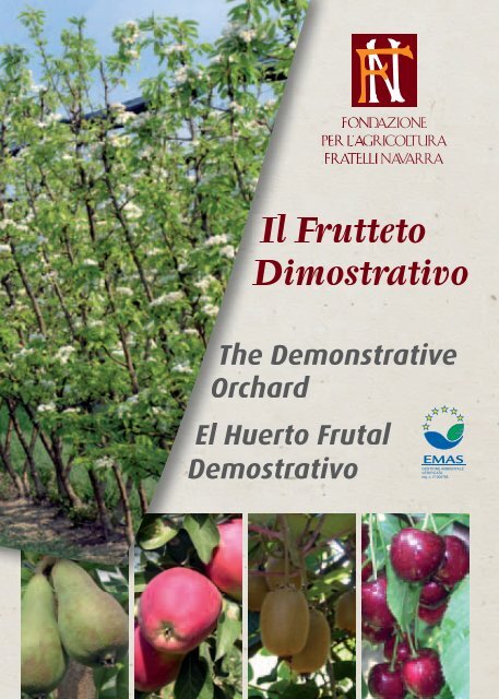 Il Frutteto Dimostrativo - Fondazione Navarra