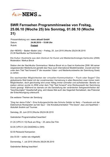 (Woche 25) bis Sonntag, 01.08.10 (Woche 31) - fair-NEWS.de