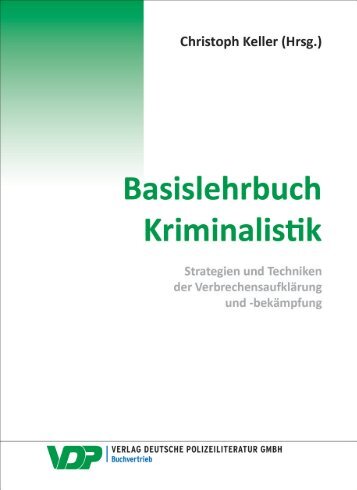 Basislehrbuch Kriminalistik - Leseprobe