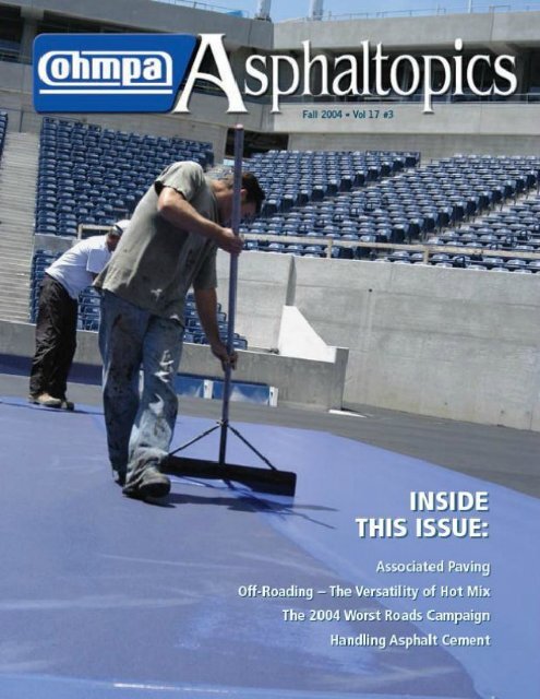 ASPHALTopics | Fall 2004 | VOL 17 | NO 3