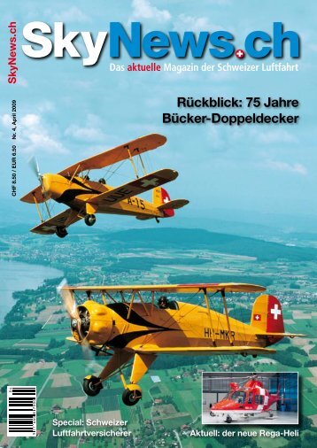 Rückblick: 75 Jahre Bücker-Doppeldecker - SkyNews.ch