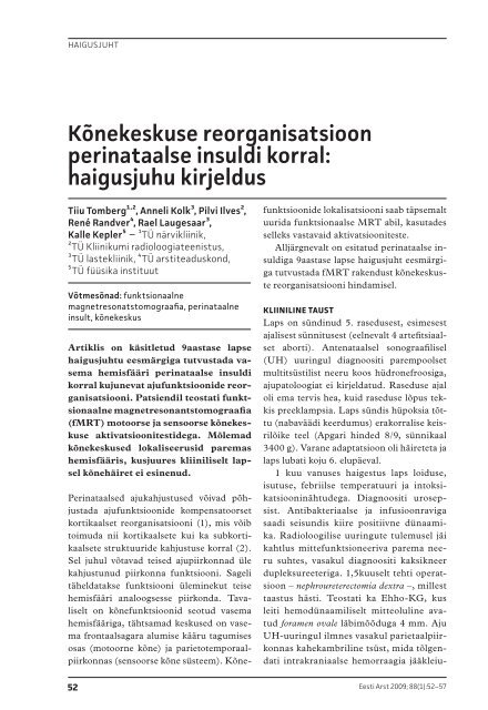 Kõnekeskuse reorganisatsioon perinataalse insuldi korral - Eesti Arst