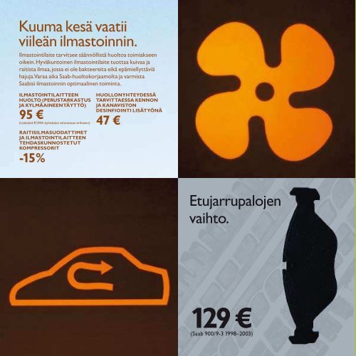 KESäT TAI TALVIPYöRIEN (4 KPL)