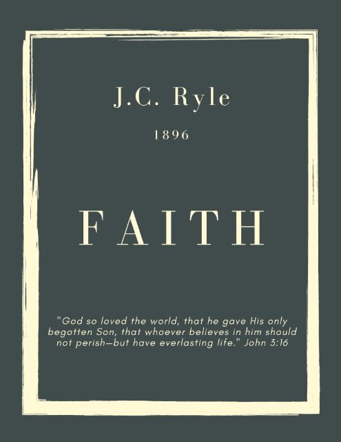FAITH By J.C. Ryle