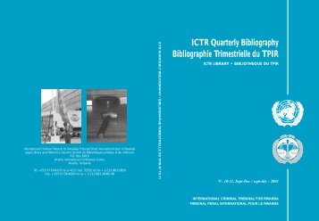 ICTR Quarterly Bibliography Bibliographie Trimestrielle du TPIR