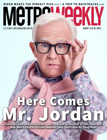 Leslie Jordan - Metro Weekly - August 13 & 20, 2020