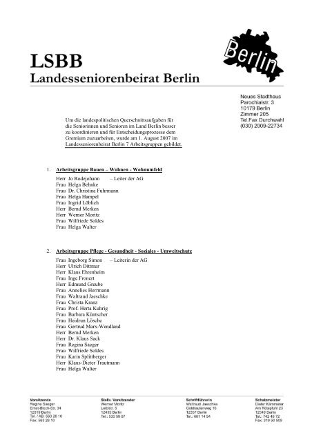 Um die landespolitischen Querschnittsaufgaben für die Seniorinnen ...