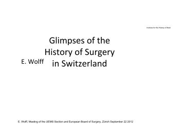 Glimpses of the History of Surgery in Switzerland - BDC