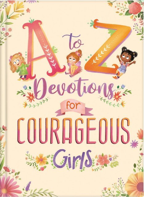 A to Z Devotions for Courageous Girls