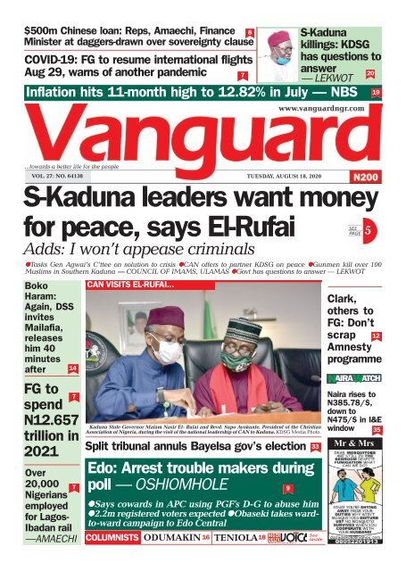 18082020 - S-Kaduna leaders want money for peace, says El-Rufai