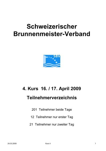 Schweizerischer Brunnenmeister-Verband 4. Kurs 16. / 17. April ...