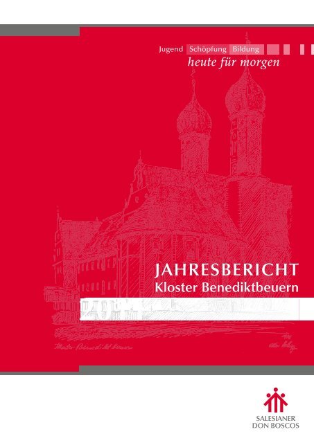 jahresbericht-2011 - Kloster Benediktbeuern