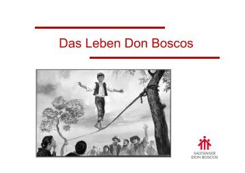 Präsentation "Das Leben Don Boscos" - Salesianum in München