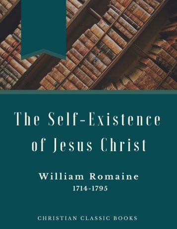 The Self-Existence of Jesus Christ
